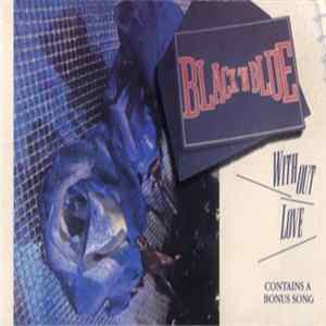 Black 'N Blue - Without Love FLAC album
