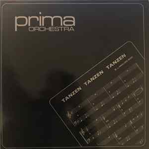 Prima Orchestra - Tanzen Tanzen Tanzen FLAC album