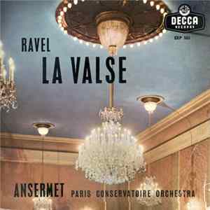Ansermet, Paris Conservatoire Orchestra - Ravel - La Valse FLAC album