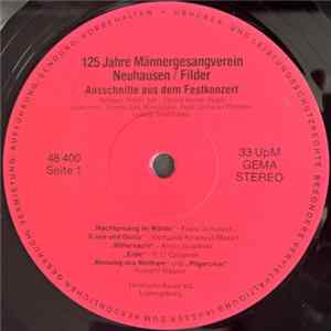 Männergesangverein Neuhausen / Filder - 125 Jahre Männergesangverein Neuhausen / Filder - Ausschnitte Aus Dem Festkonzert FLAC album