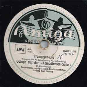 Tanzorchester Leipzig Des Staatlichen Rundfunkkomitees - Trompeten-Eile / Galopp Aus Der »Komödianten-Suite« / Liebe Im Froschteich FLAC album