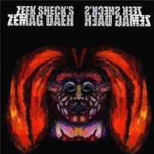 Zeek Sheck - Zeek Sheck's Zemag Daeh FLAC album