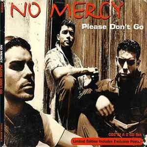 No Mercy - Please Don't Go FLAC album