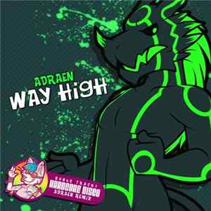 Adraen - Way High FLAC album