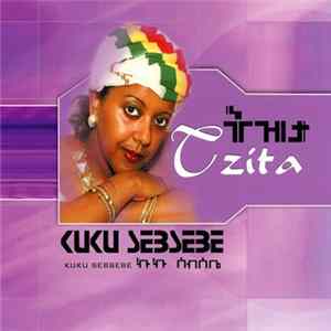 Kuku Sebsebe - Tzita FLAC album