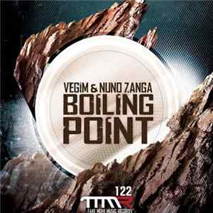 Vegim & Nuno Zanga - Boiling Point FLAC album