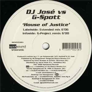 DJ José vs. G-Spott - House Of Justice FLAC album