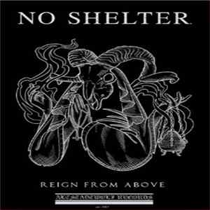 No Shelter. - Reign From Above FLAC album