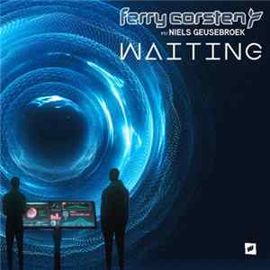 Ferry Corsten Ft/ Niels Geusebroek - Waiting FLAC album