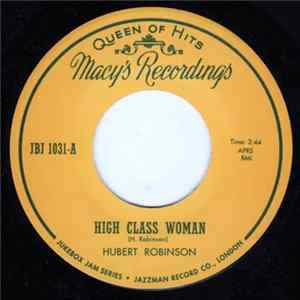 Hubert Robinson - High Class Woman / Old Woman Boogie FLAC album