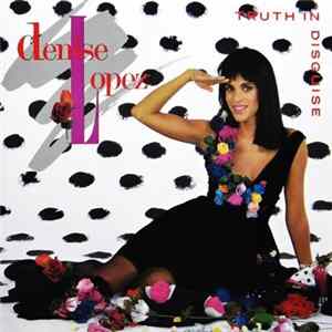 Denise Lopez - Truth In Disguise FLAC album