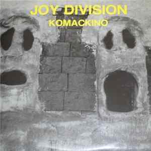 Joy Division - Komackino FLAC album