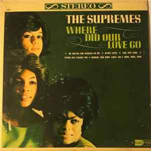 The Supremes - Where Did Our Love Go FLAC album