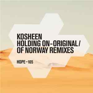 Kosheen - Holding On FLAC album