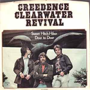 Creedence Clearwater Revival - Sweet Hitch-Hiker / Door To Door FLAC album
