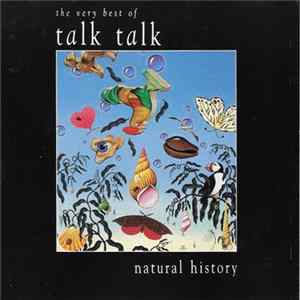 Talk Talk - Natural History (The Very Best Of Talk Talk) FLAC album