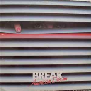 Break - American Dream FLAC album
