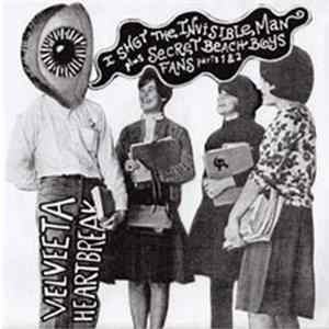 Velveeta Heartbreak - I Shot The Invisible Man FLAC album