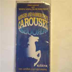 Rodgers & Hammerstein - Carousel (1993 London Cast Recording) FLAC album