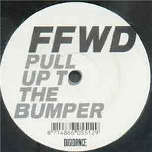 FFWD - Pull Up To The Bumper FLAC album