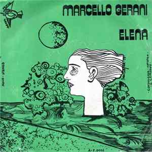 Marcello Gerani - Elena FLAC album