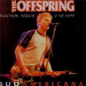 The Offspring - Sudamericana FLAC album
