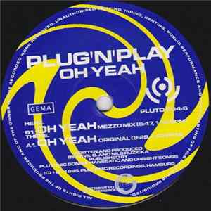 Plug 'N' Play - Oh Yeah FLAC album
