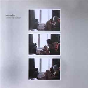 Monodisc - Confined Spaces FLAC album