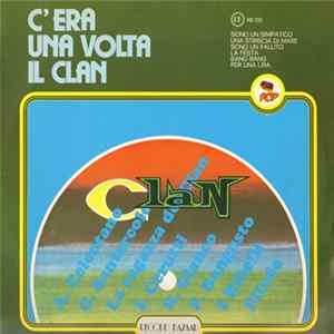 Various - C'Era Una Volta Il Clan FLAC album
