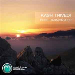 Kash Trivedi - Pure Harmonia EP FLAC album
