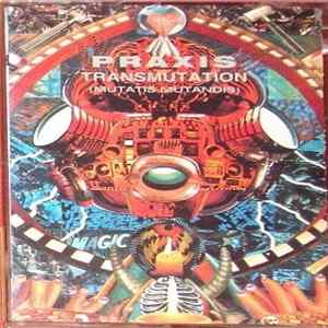 Praxis - Transmutation (Mutatis Mutandis) FLAC album