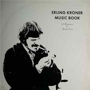 Erling Kroner - Music Book (A Dedication To Booker Erwin) FLAC album