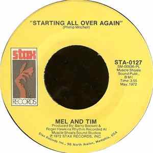 Mel And Tim - Starting All Over Again / It Hurts To Want It So Bad FLAC album