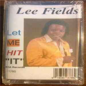 Lee Fields - Let Me Hit "It" FLAC album