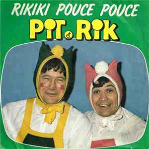Pit Et Rik - Rikiki Pouce Pouce FLAC album