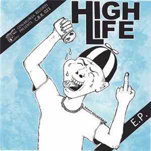 High Life - High Life E.P. FLAC album