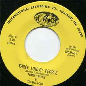 Tommy Satan & The Back-Ups - Three Lonely People / Kissy Face FLAC album
