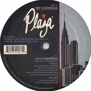 B.T. Express - Peace Pipe (Kenny Dope Remixes) FLAC album