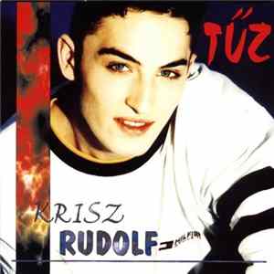 Krisz Rudolf - Tűz FLAC album
