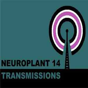 Neuroplant - Transmissions FLAC album