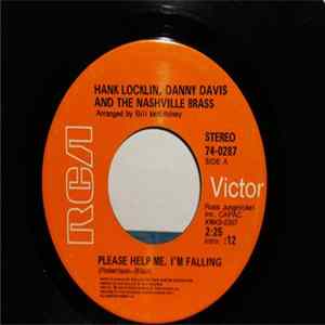 Hank Locklin And Danny Davis And The Nashville Brass - Please Help Me, I'm Falling / Anna FLAC album