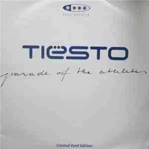 Tiësto - Parade Of The Athletes FLAC album