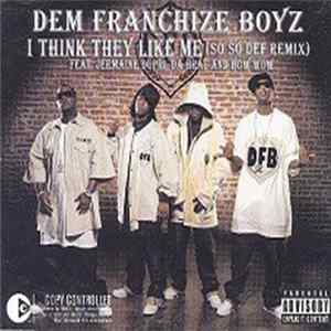 Dem Franchise Boyz - I Think They Like Me (So So Def Remix) FLAC album