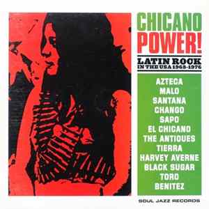 Various - Chicano Power! (Latin Rock In The USA 1968-1976) FLAC album