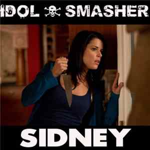 Idol Smasher - Sidney FLAC album