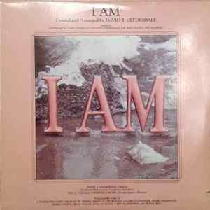 David T. Clydesdale - I Am FLAC album