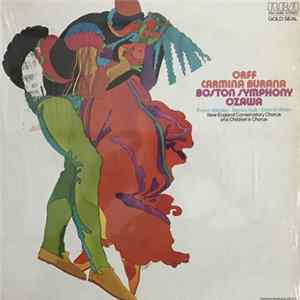 Carl Orff, Boston Symphony Orchestra, Seiji Ozawa - Carmina Burana FLAC album