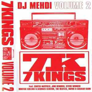 DJ Mehdi - 7 Kings Volume 2 FLAC album