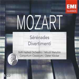 Mozart, Bath Festival Orchestra, Yehudi Menuhin, Consortium Classicum, Dieter Klöcker - Sérénades / Divertimenti FLAC album