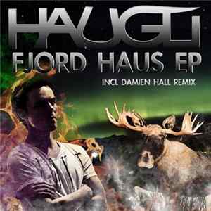 Haugli - Fjord Haus EP FLAC album
